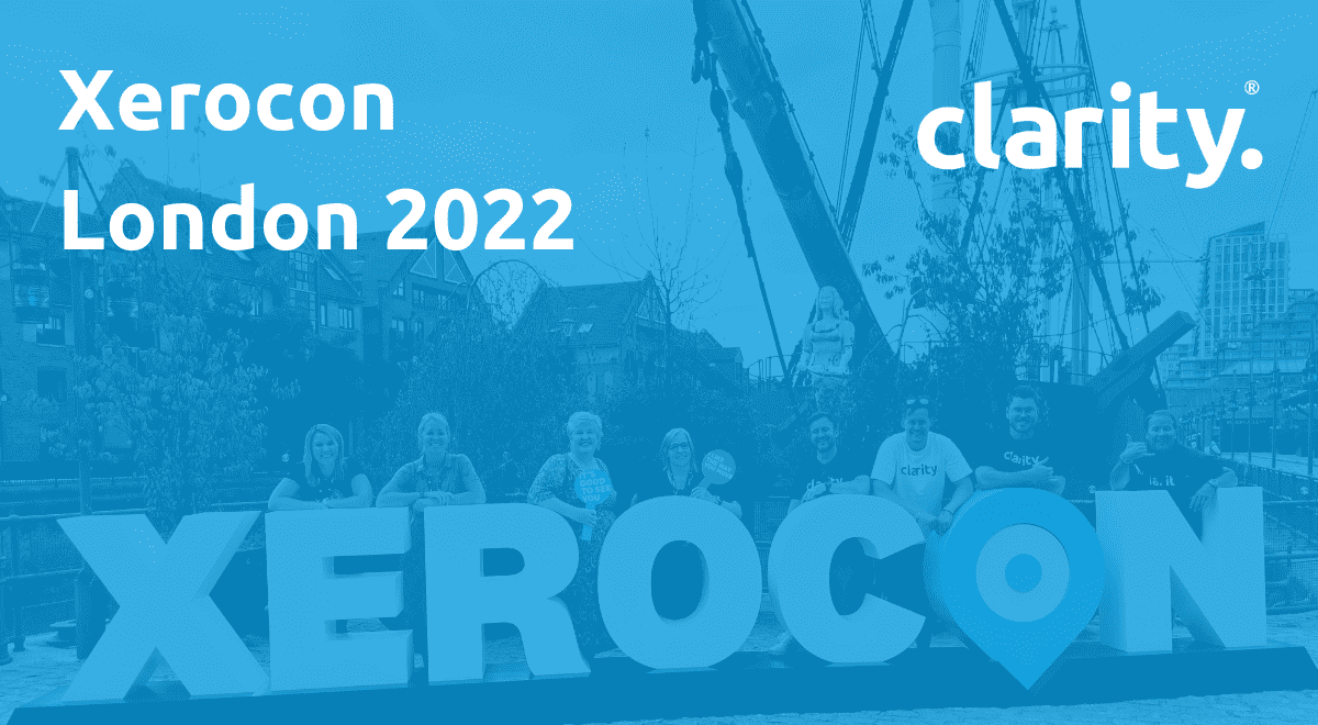 Clarity at Xerocon London 2022