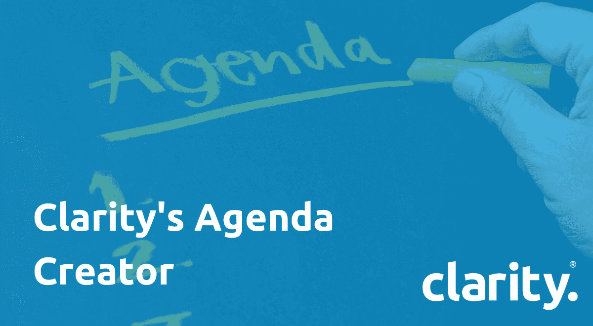 Clarity's Agenda Creator